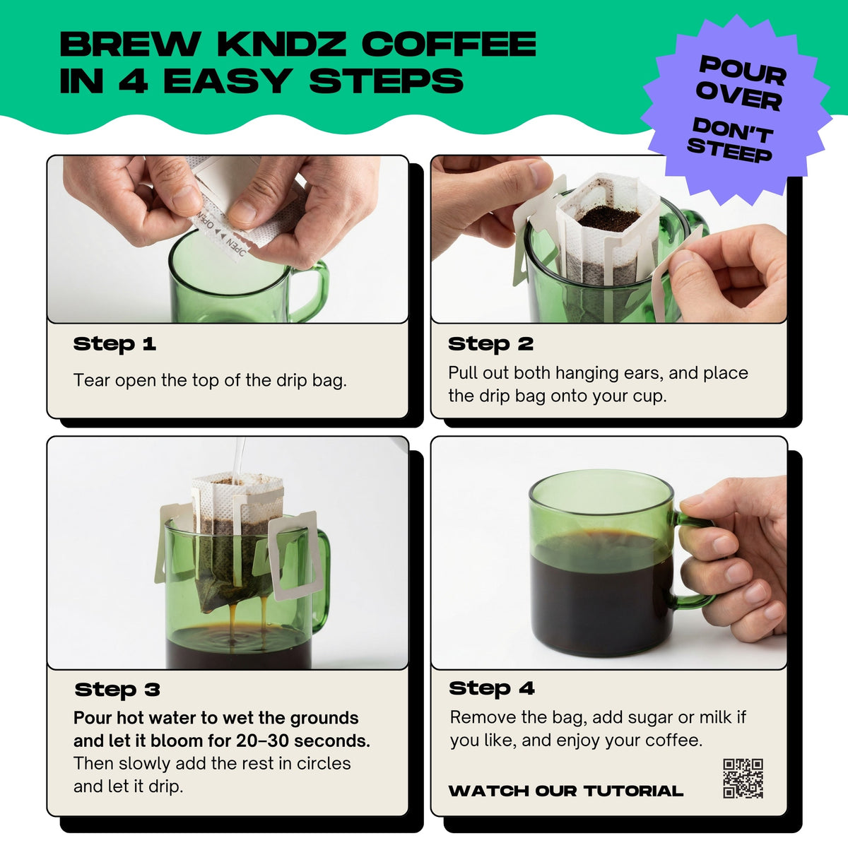 Instructions on how to brew KNDZ COFFEE drip bag coffee in 4 steps